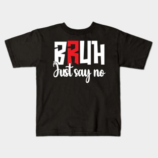 Just Say No - Anti-Drug Design Kids T-Shirt